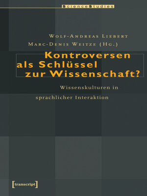 cover image of Kontroversen als Schlüssel zur Wissenschaft?